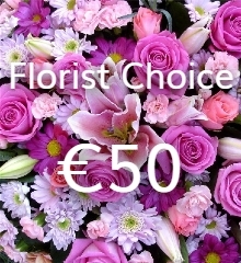 Florist Choice €50